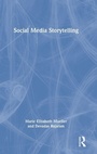 Cover: Social Media Storytelling - Routledge