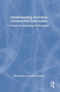 Enlarge image Cover: Understanding Australian Construction Contractors - Routledge