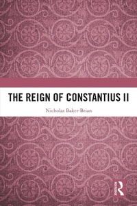 Abbildung von: The Reign of Constantius II - Routledge