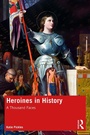 Cover: Heroines in History - Routledge