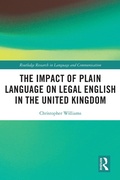 Cover: The Impact of Plain Language on Legal English in the United Kingdom - Routledge