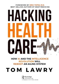 Abbildung von: Hacking Healthcare - Productivity Press