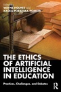 Cover: The Ethics of Artificial Intelligence in Education - Routledge
