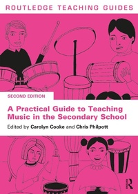 Enlarge image Cover: A Practical Guide to Teaching Music in the Secondary School - Routledge