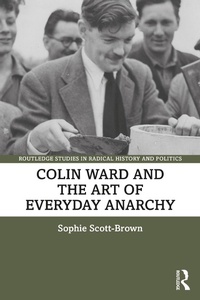 Abbildung von: Colin Ward and the Art of Everyday Anarchy - Routledge