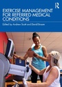 Cover: Exercise Management for Referred Medical Conditions - Routledge