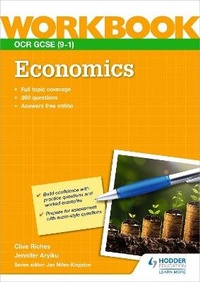 Abbildung von: OCR GCSE (9-1) Economics Workbook - Hodder Education
