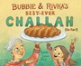 Cover: Bubbie & Rivka's Best-Ever Challah (So Far!) - Abrams Books for Young Readers