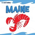 Cover: Local Baby Maine - Arcadia Children's Books
