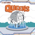 Cover: Local Baby Queens - Arcadia Children's Books