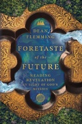 Cover: Foretaste of the Future - Reading Revelation in Light of God`s Mission - IVP Academic