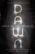 Cover: Dawn - A Proton`s Tale of All That Came to Be - IVP Academic