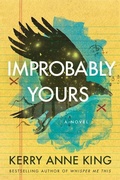Cover: Improbably Yours - Lake Union Publishing