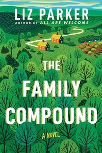 Enlarge image Cover: The Family Compound - Lake Union Publishing