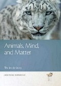 Cover: Animals, Mind, and Matter - Michigan State University Press
