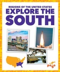 Cover: Explore the South - Pogo Books