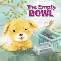 Enlarge image Cover: The Empty Bowl - Sequoia Kids Media