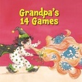 Cover: Grandpa's 14 Games - Sequoia Kids Media