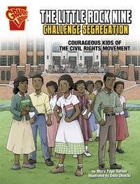 Enlarge image Cover: The Little Rock Nine Challenge Segregation - Capstone Press
