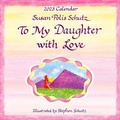 Cover: To My Daughter with Love - Blue Mountain Press Inc
