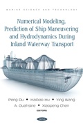 Cover: Numerical Modeling, Prediction of Ship Maneuvering and Hydrodynamics during Inland Waterway Transport - Nova Science Publishers Inc