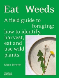 Abbildung von: Eat Weeds - Thames and Hudson (Australia) Pty Ltd