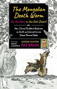 Abbildung von: Mongolian Death Worm, The: On the Hunt in the Gobi Desert - 6th Books