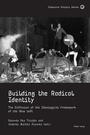 Cover: Building the Radical Identity - Peter Lang Verlag