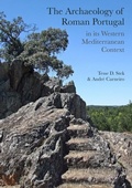 Cover: The Archaeology of Roman Portugal in its Western Mediterranean Context - Oxbow Books