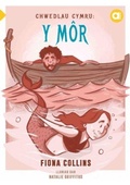 Cover: Cyfres Amdani: Chwedlau Cymru - Y Mor - Gwasg Carreg Gwalch