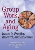 Cover: Group Work and Aging - Routledge