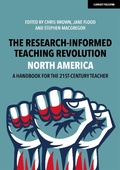 Cover: The Research-Informed Teaching Revolution - North America - John Catt Educational Ltd