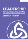 Cover: Leadership: Being, Knowing, Doing - John Catt Educational Ltd