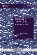Cover: Becoming a Historian - University of London