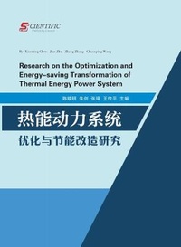Enlarge image Cover: Research on the Optimization and Energy-saving Transformation of Thermal Energy Power System - UK SCIENTIFIC PUBLISHING LIMITED