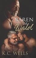 Cover: Baeren im Wald - K.C. Wells
