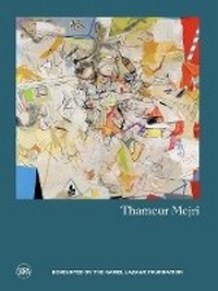 Abbildung von: Thameur Mejri (Bilingual edition) - Editions Skira Paris