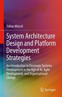 Abbildung von: System Architecture Design and Platform Development Strategies - Springer
