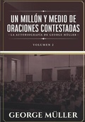 Cover: Un millon y medio de oraciones contestadas - Vol. 2 - Teologia Para Vivir