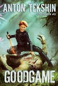 Cover: GoodGame (Unfrozen Book #3) - Magic Dome Books