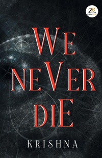Enlarge image Cover: We Never Die - Zorba Books