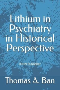 Enlarge image Cover: Lithium in Psychiatry in Historical Perspective - Inhn Publisher
