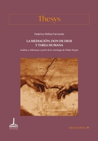 Abbildung von: La mediación: don de Dios y tarea humana - Editorial Universidad Católica de Córdoba