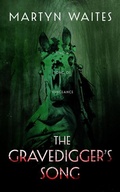 Cover: The Gravedigger's Song - Blackstone Publishing