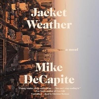 Enlarge image Cover: Jacket Weather Lib/E - Blackstone Publishing