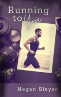 Cover: Running to You (Picture This, #4) - Picture This
