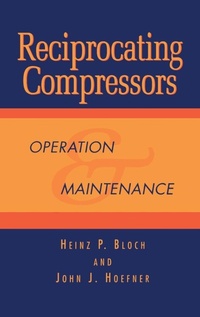 Enlarge image Cover: Reciprocating Compressors: - Gulf Publishing Co