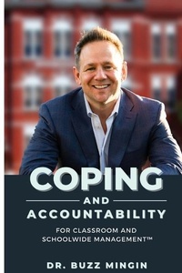 Abbildung von: Coping and Accountability for Classroom and Schoolwide Management - Gerald D Mingin Jr