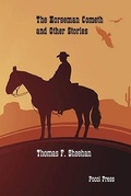 Cover: The Horseman Cometh and Other Stories - Pocol Press