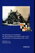 Cover: Die Reichenauer Lehenb&uuml;cher der &Auml;bte Freidrich von Zollern (1402-1427) und Friedrich von Wartenberg (1428-1453) - Jan Thorbecke Verlag